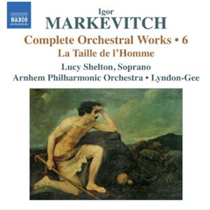 Igor Markevitch / Complete Orchestral Works 6 (수입/미개봉/8572156)