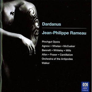 Jean-philippe Rameau / Dardanus/ Antony Walker (수입/미개봉/abc4765844)