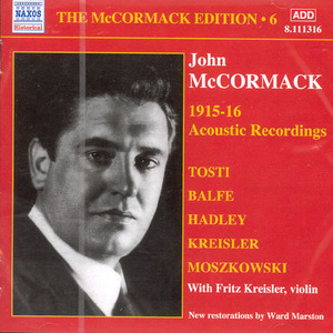John Mccormack / Mccormack Edition 6: 1915-16 Acoustic Recordings (수입/미개봉/8111316)