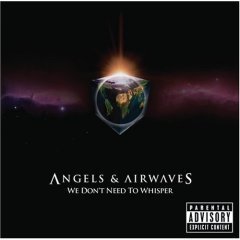 [중고] Angels &amp; Airwaves / We Don&#039;t Need To Whisper (수입)
