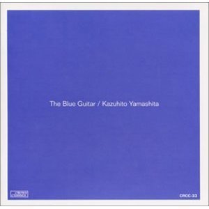 [중고] Kazuhito Yamashita (가주히토 야마시타, 山下和仁) / ザ.ブル-.ギタ- The Blue Guitar (수입/crcc33)