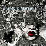 Branford Marsalis Quartet / Contemporary Jazz (미개봉)