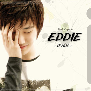 에디 (Eddie) / Over (미개봉/Digital single)