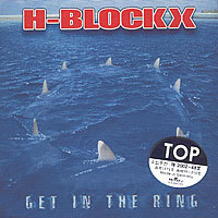 H-Blockx / Get In The Ring (수입/미개봉)