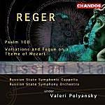 [중고] Valeri Polyansky, Russian State Symphony Orchestra /  Reger : Psalm 100, Op.106 (수입/chan9917)