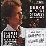 [중고] Ingolf Turban / Bruch Busoni Strauss Violin Concertos (수입/cd509318)