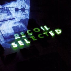 Recoil / Selected (수입/미개봉)