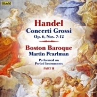 [중고] Martin Pearlman, Boston Baroque / Handel : Concerti Grossi Op. 6 Nos. 7-12 (수입/80688)