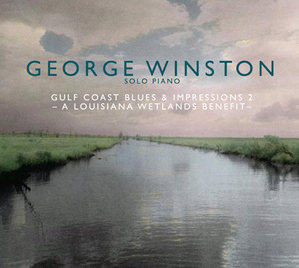 [중고] George Winston / Gulf Coast Blues &amp; Impressions 2 : A Louisiana Wetlands Benefit (Digipack)