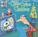 [중고] V.A. / Classic Cartoon Christmas - Nick At Nite Records Series (수입)