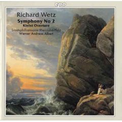 [중고] Werner Andreas Albert / Richard Wetz Symphony No.2 Op.47, Kleist Overture Op.16 (수입)