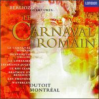 [중고] Charles Dutoit / Hector Berlioz Overtures : LE CARNAVAL ROMAIN (수입)