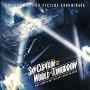 [중고] O.S.T. / Sky Captain And The World Of Tomorrow (월드 오브 투모로우) (수입)