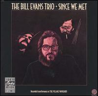 [중고] Bill Evans Trio / Since We Met (수입)