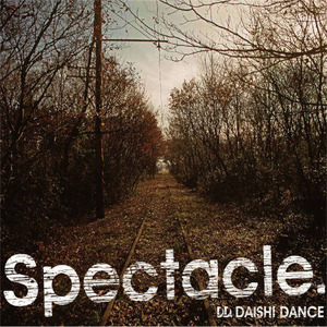 [중고] Daishi Dance (다이시 댄스) / Spectacle (Digipack)