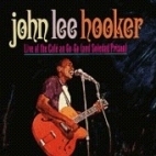 John Lee Hooker / Live At The Cafe Au Go-Go(수입/미개봉)