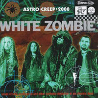 [중고] White Zombie / Astro-Creep: 2000 (수입)