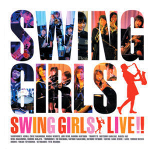 [중고] O.S.T. / Swing Girls Live!! - 스윙 걸즈 라이브 (홍보용)