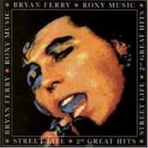 [중고] Bryan Ferry / Roxy Music - Streetlife (수입)
