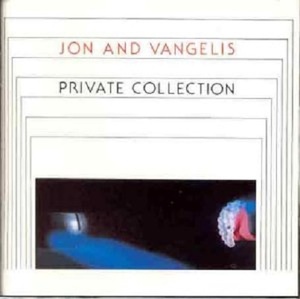 Jon and Vangelis / Private Collection (미개봉)