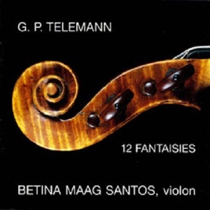 [중고] Betina Maag Santos / Telemann : 12 Fantasias For Solo Violin (수입/cd718)