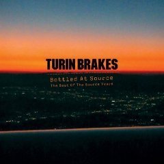 Turin Brakes / Bottled At Source - Best Of The Source Years (수입/미개봉)