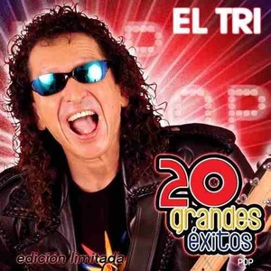 El Tri / 20 Grandes Exitos (수입/미개봉)