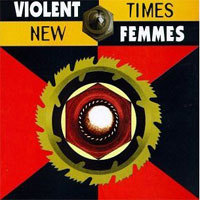 Violent Femmes / New Times (수입/미개봉)