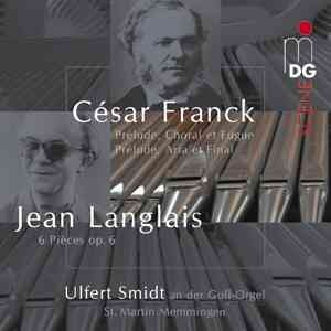 [중고] Ulfert Smidt / Franck, Langlais : Organ Works (수입/SACD/슈퍼주얼케이스/mdg90614376)