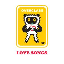 [중고] 오버클래스 (Overclass) / Love Songs