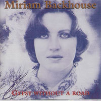 Miriam Backhouse / Gypsy Without A Road (수입/미개봉)