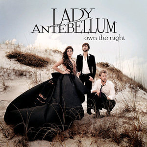Lady Antebellum / Own The Night (미개봉)