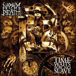 [중고] Napalm Death / Time Waits For No Slave