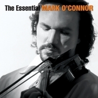[중고] Mark O&#039;Connor / The Essential (2CD)