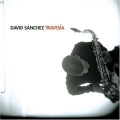 [중고] David Sanchez / Travesia (수입)
