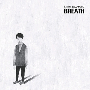 [중고] 에스엠 더 발라드 (S.M. The Ballad) / Vol.2 Breath (숨소리/Korean Ver./Digipack/홍보용)