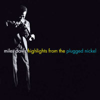 Miles Davis / Highlights From The Plugged Nickel (미개봉)