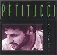 John Patitucci / Mistura Fina (수입/미개봉)
