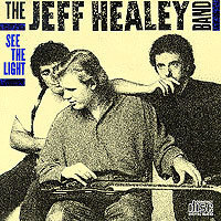 [중고] Jeff Healey Band / See The Light (일본수입/a32d74)