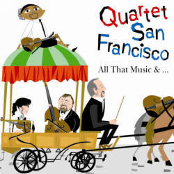 [중고] Quartet San Francisco / All That Music &amp;...