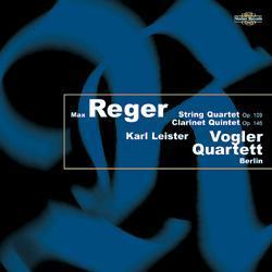 Karl Leister, Vogler Quartett Berlin / Reger : Clarinet Quintet Op.146, String Quartet Op.109 (미개봉/수입/ni5644)