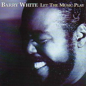 Barry White / Let The Music Play - Greatest Hits (수입/미개봉)