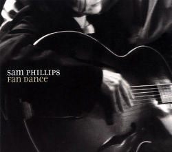 Sam Phillips / Fan Dance (수입/미개봉)