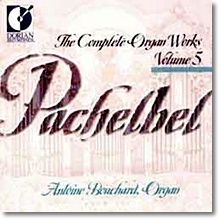 Antoine Bouchard / Pachelbel : Organ Works Vol. 5 (수입/미개봉)