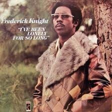 [중고] Frederick Knight / I&#039;ve Been Lonely For So Long (수입)