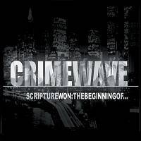 [중고] Crimewave / Scripture Won: The Beginning Of... (수입)