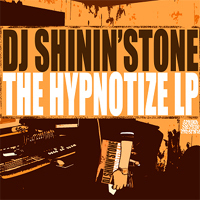 디제이 샤이닝스톤 (DJ Shinin&#039;stone) / The Hypnotize LP (미개봉)