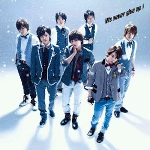 Kis-My-Ft2 (키스 마이 훗토츠) / We Never Give Up! (CD+DVD/미개봉/smkjt0097b)
