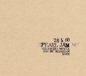 Pearl Jam / 26/5/00 - Velodromo Anoeta, San Sebastian, Spain (2CD/수입/미개봉)