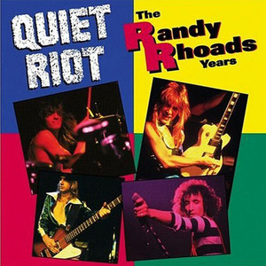 Quiet Riot / The Randy Rhodes Years (미개봉)